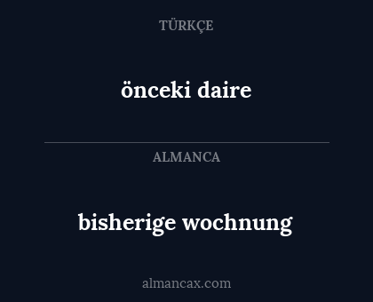 önceki daire - bisherige wochnung