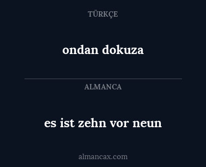 ondan dokuza - es ist zehn vor neun