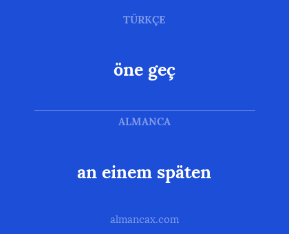 an einem späten - öne geç