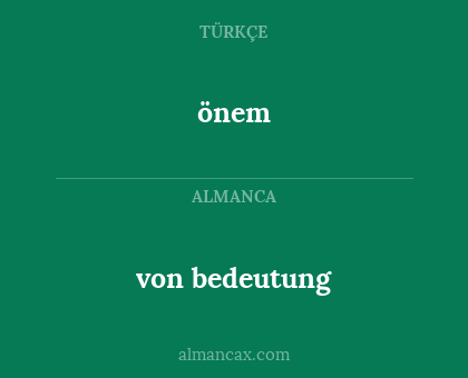 von bedeutung - önem
