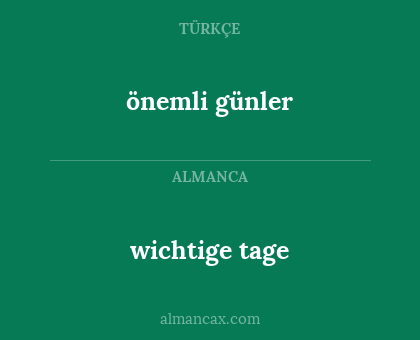 wichtige tage - önemli günler