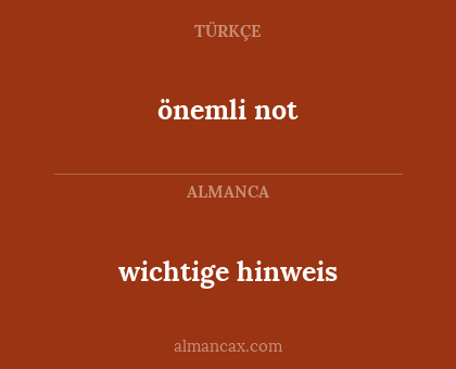 wichtige hinweis - önemli not