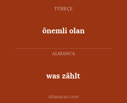 was zählt - önemli olan