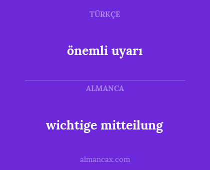 önemli uyarı - wichtige mitteilung
