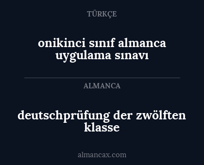 deutschprüfung der zwölften klasse - onikinci sınıf almanca uygulama sınavı