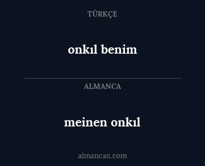 onkıl benim - meinen onkıl