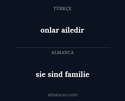 onlar ailedir - sie sind familie