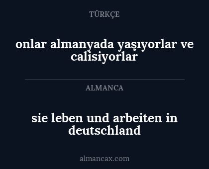 onlar almanyada yaşıyorlar ve calisiyorlar - sie leben und arbeiten in deutschland