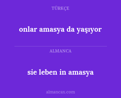 sie leben in amasya - onlar amasya da yaşıyor