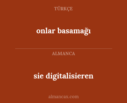 sie digitalisieren - onlar basamağı
