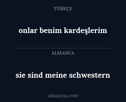 onlar benim kardeşlerim - sie sind meine schwestern