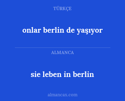 sie leben in berlin - onlar berlin de yaşıyor