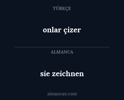 sie zeichnen - onlar çizer