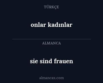 onlar kadınlar - sie sind frauen