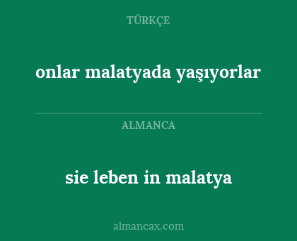 onlar malatyada yaşıyorlar - sie leben in malatya