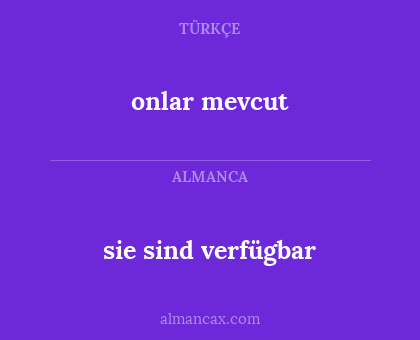 sie sind verfügbar - onlar mevcut