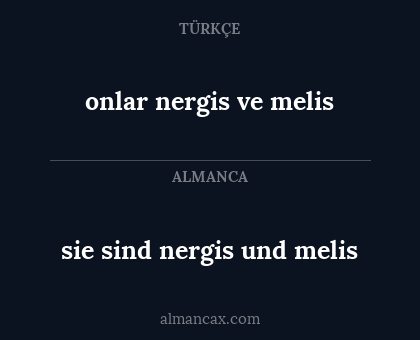 sie sind nergis und melis - onlar nergis ve melis