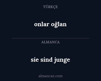 onlar oğlan - sie sind junge