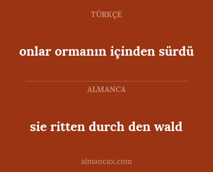 sie ritten durch den wald - onlar ormanın içinden sürdü