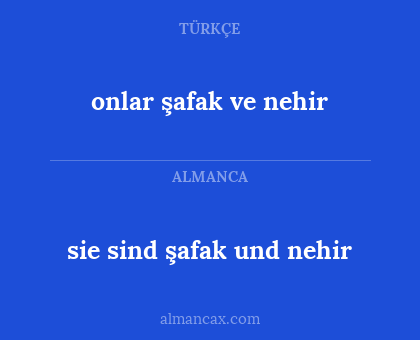 sie sind şafak und nehir - onlar şafak ve nehir