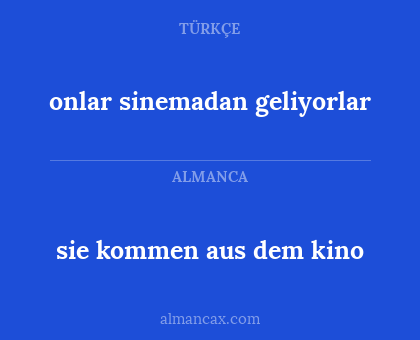 sie kommen aus dem kino - onlar sinemadan geliyorlar