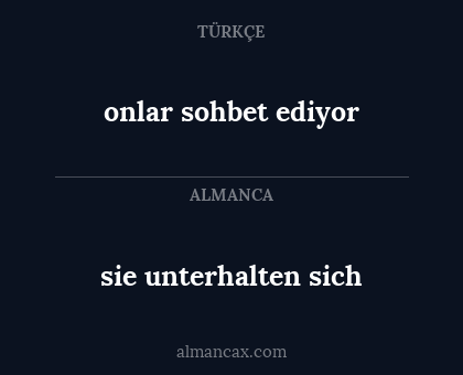 sie unterhalten sich - onlar sohbet ediyor