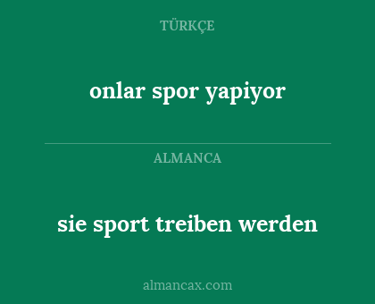 sie sport treiben werden - onlar spor yapiyor