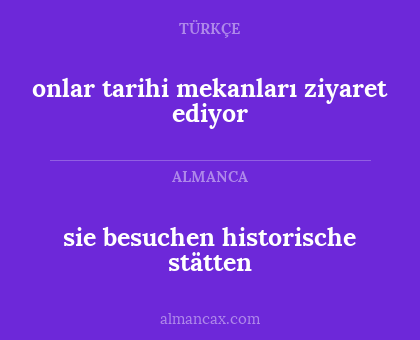 sie besuchen historische stätten - onlar tarihi mekanları ziyaret ediyor