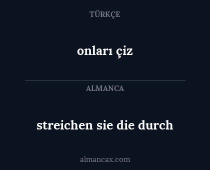 onları çiz - streichen sie die durch