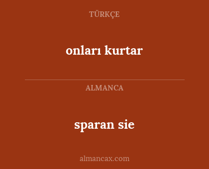sparan sie - onları kurtar