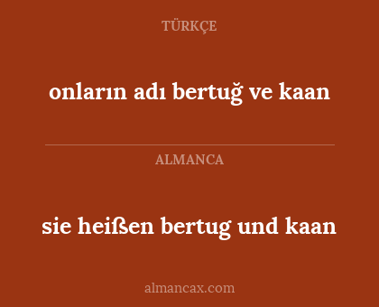 onların adı bertuğ ve kaan - sie heißen bertug und kaan