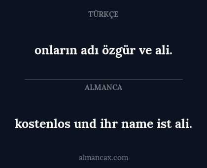 kostenlos und ihr name ist ali. - onların adı özgür ve ali.