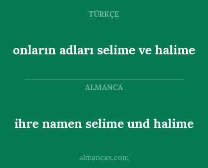 onların adları selime ve halime - ihre namen selime und halime