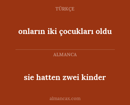 onların iki çocukları oldu - sie hatten zwei kinder