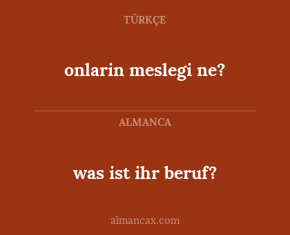 was ist ihr beruf? - onlarin meslegi ne?