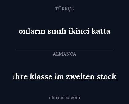 onların sınıfı ikinci katta - ihre klasse im zweiten stock
