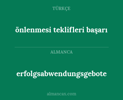 önlenmesi teklifleri başarı - erfolgsabwendungsgebote