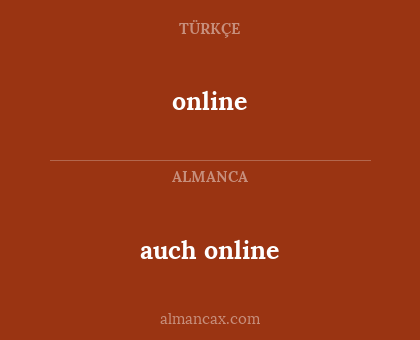 online - auch online