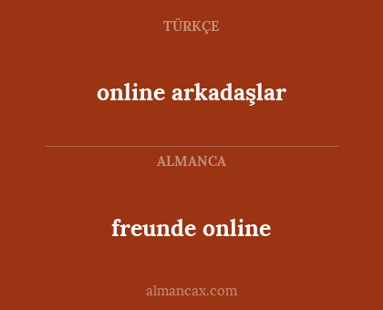 freunde online - online arkadaşlar