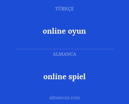 online oyun - online spiel