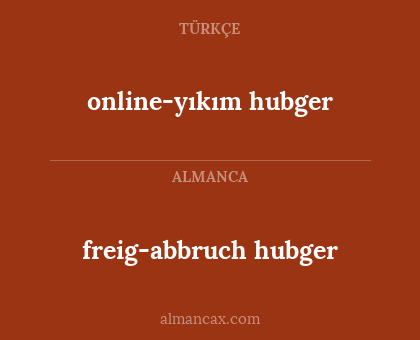 online-yıkım hubger - freig-abbruch hubger