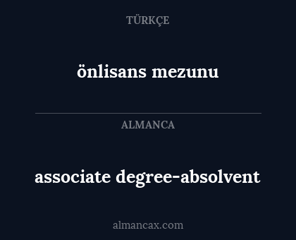 önlisans mezunu - associate degree-absolvent