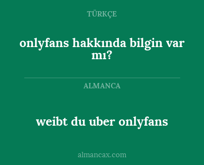 weibt du uber onlyfans - onlyfans hakkında bilgin var mı?