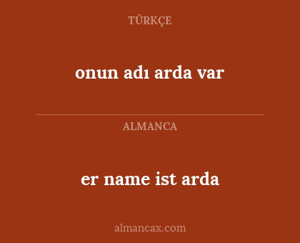onun adı arda var - er name ist arda