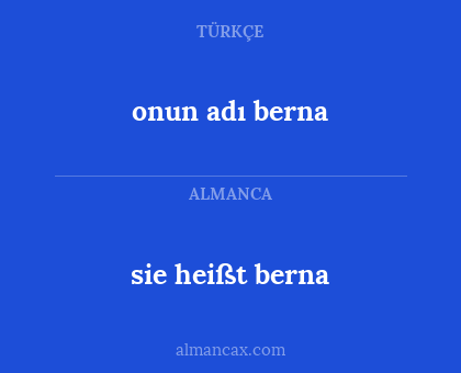 onun adı berna - sie heißt berna