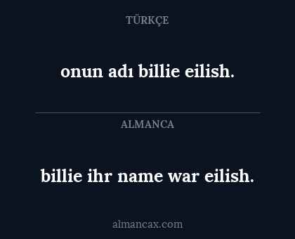 billie ihr name war eilish. - onun adı billie eilish.