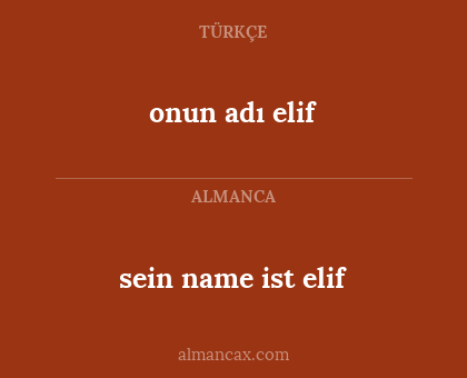 onun adı elif - sein name ist elif