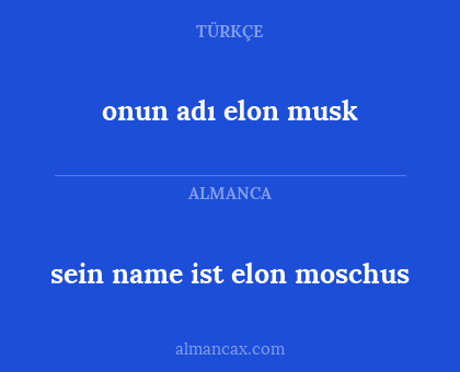 onun adı elon musk - sein name ist elon moschus
