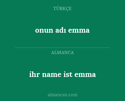 onun adı emma - ihr name ist emma