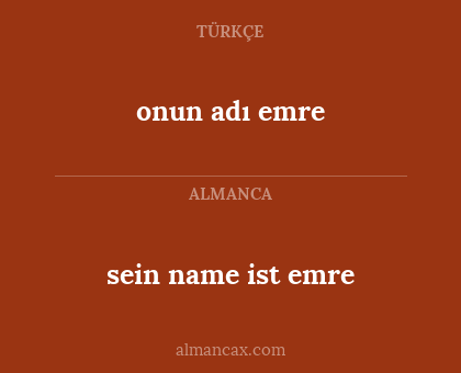 onun adı emre - sein name ist emre